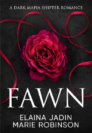 [Blackfang Barons 01] • Fawn · A Dark Mafia Shifter Romance (Blackfang Barons Book 1)